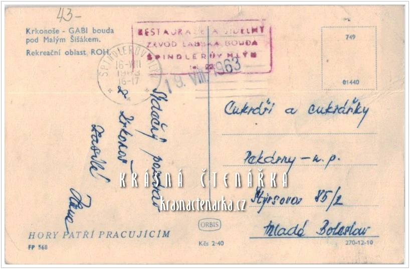 ŠPINDLERŮV MLÝN, GABI bouda pod Malým Šišákem