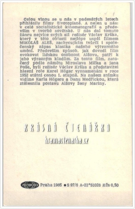 Dana MEDŘICKÁ, Karel HÖGER ve filmu MIKOLÁŠ ALEŠ