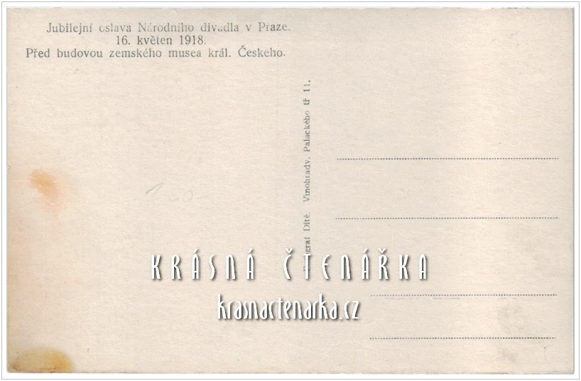 PRAHA, Jubilejní výstava Národního divadla, 16. květen 1918