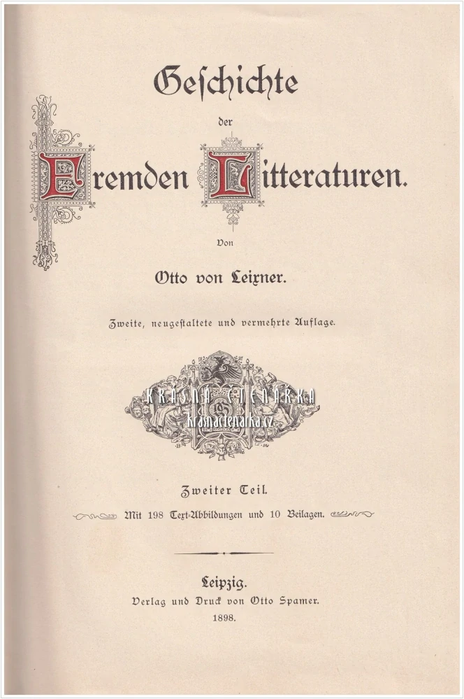 GESCHICHTE DER FREMDEN LITERATUREN I.-II. (Leixner, Otto von) (Dějiny světových literatur)