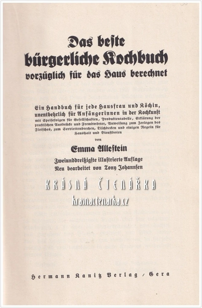 DAS BESTE BÜRGERLICHE KOCHBUCH, vorzüglich für das Haus berechnet (Allestein Emma) (Kuchařka)