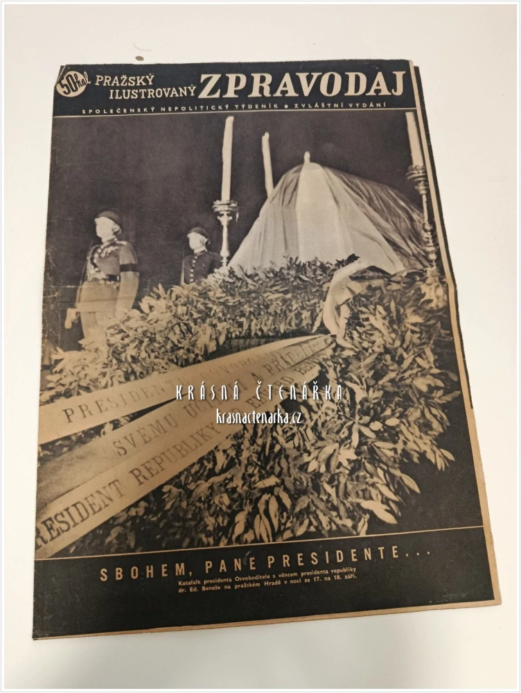 Časopis PRAŽSKÝ ILUSTROVANÝ ZPRAVODAJ 18. 9. 1937 / Zvláštní vydání | Úmrtí a pohřeb T. G. Masaryka