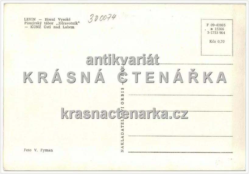 LEVÍN - HORNÍ VYSOKÉ, Pionýrský tábor Zdravotník