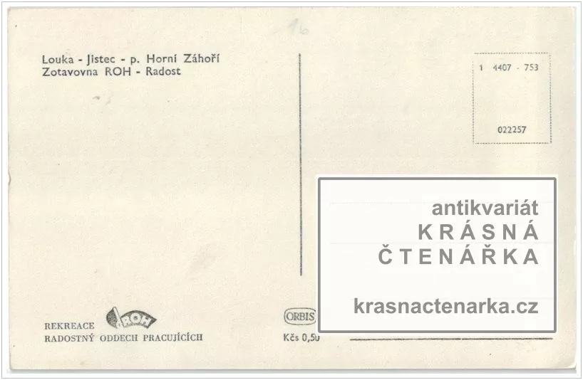 LOUKA - JISTEC, Zotavovna Radost