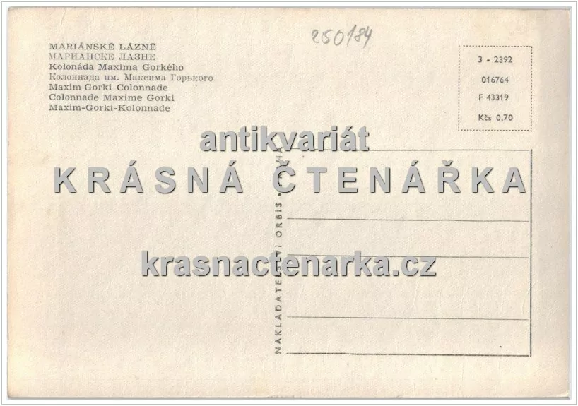 MARIÁNSKÉ LÁZNĚ (kolonáda Maxima Gorkého)