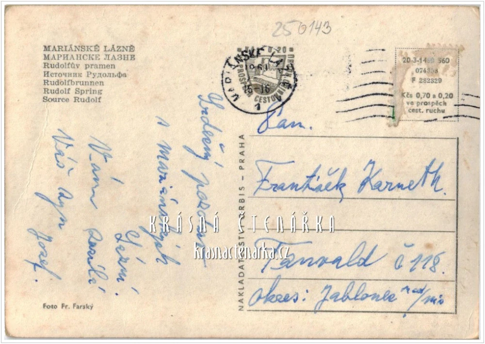 MARIÁNSKÉ LÁZNĚ, Kolonáda Rudolfův a Karolinin pramen, také kostel Nanebevzetí Panny Marie