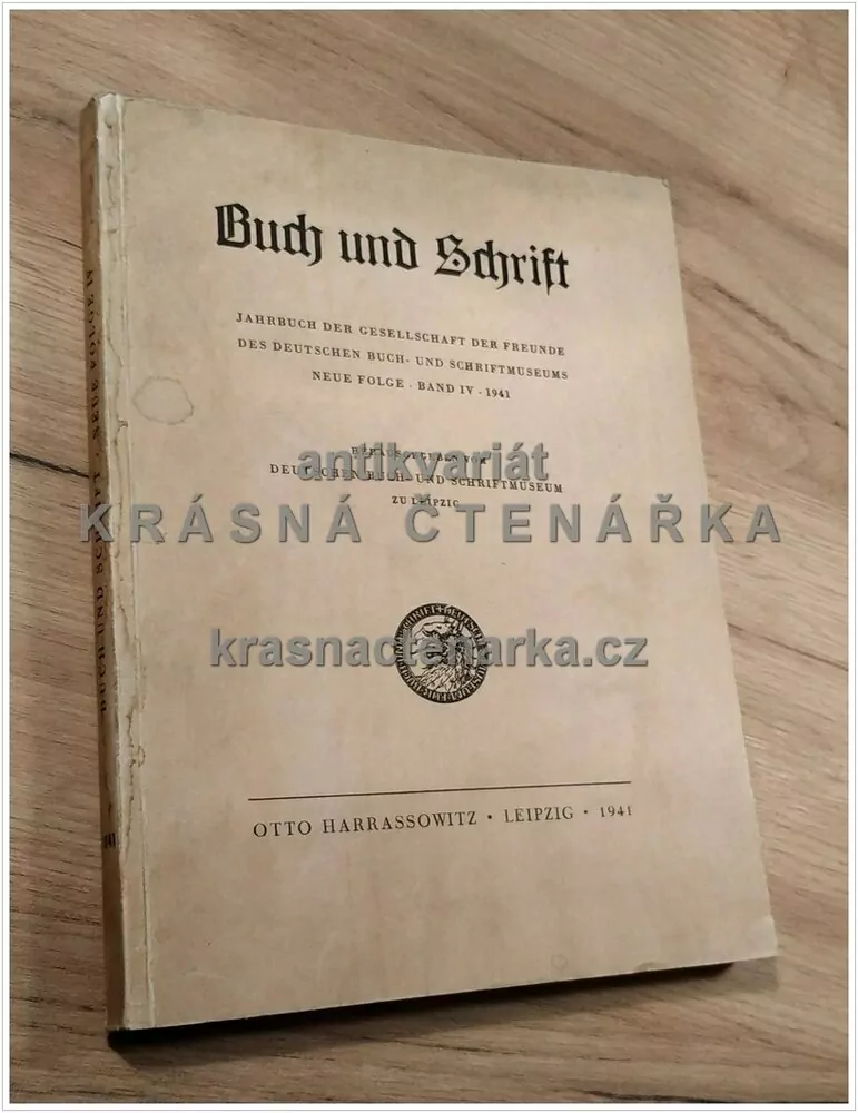 BUCH UND SCHRIFT / ZUR DEUTSCHEN PAPIERGESCHICHTE (Jahrbuch der Gesselschaft der Freunde ... )