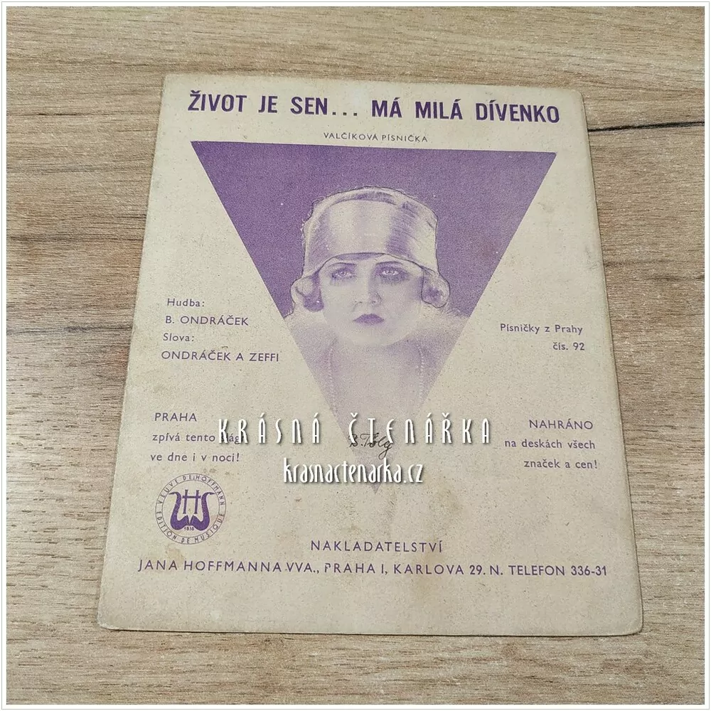Píseň ŽIVOT JE SEN ... MÁ MILÁ DÍVENKO
