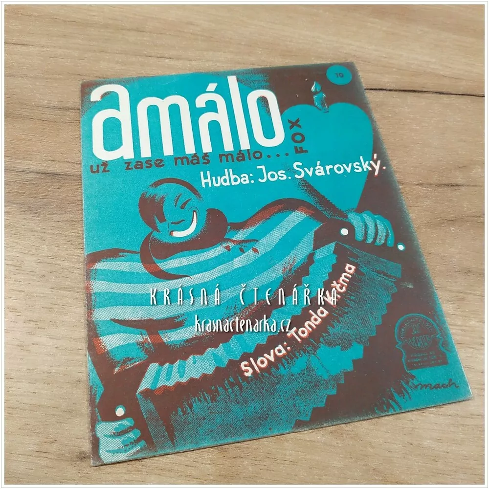 Píseň AMÁLO UŽ ZASE MÁŠ MÁLO ...