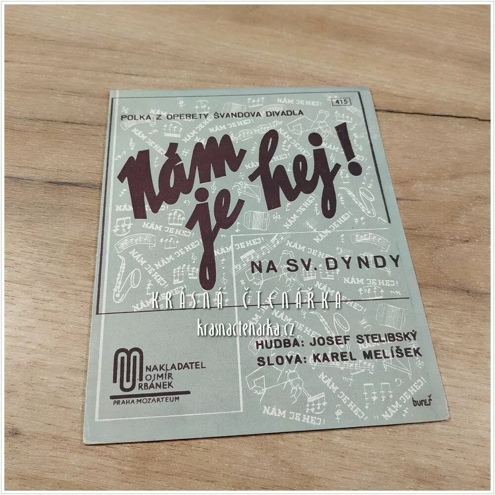 Píseň NÁM JE HEJ !