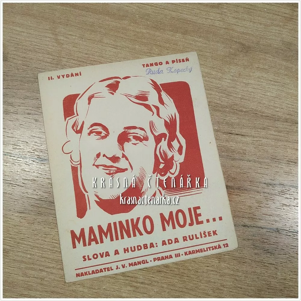 Píseň MAMINKO MOJE ...