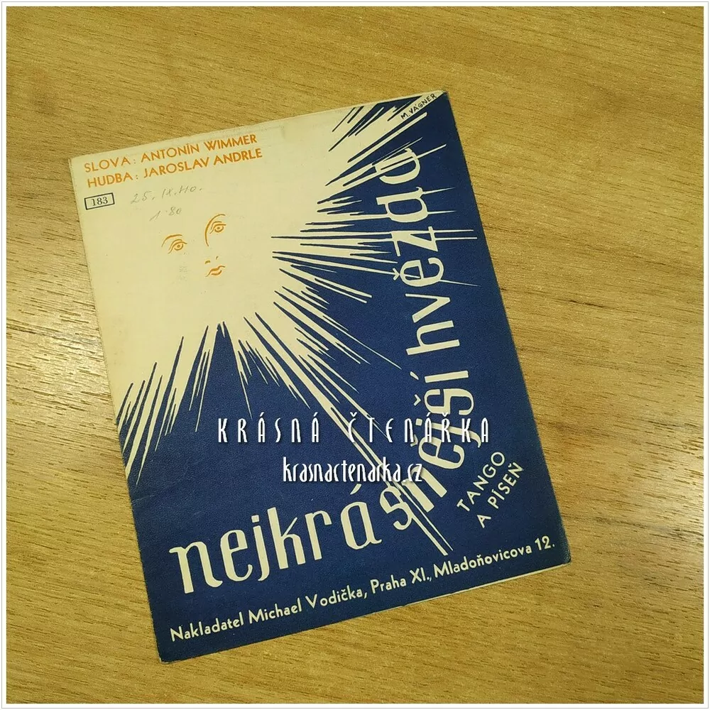 Píseň NEJKRÁSNĚJŠÍ HVĚZDA