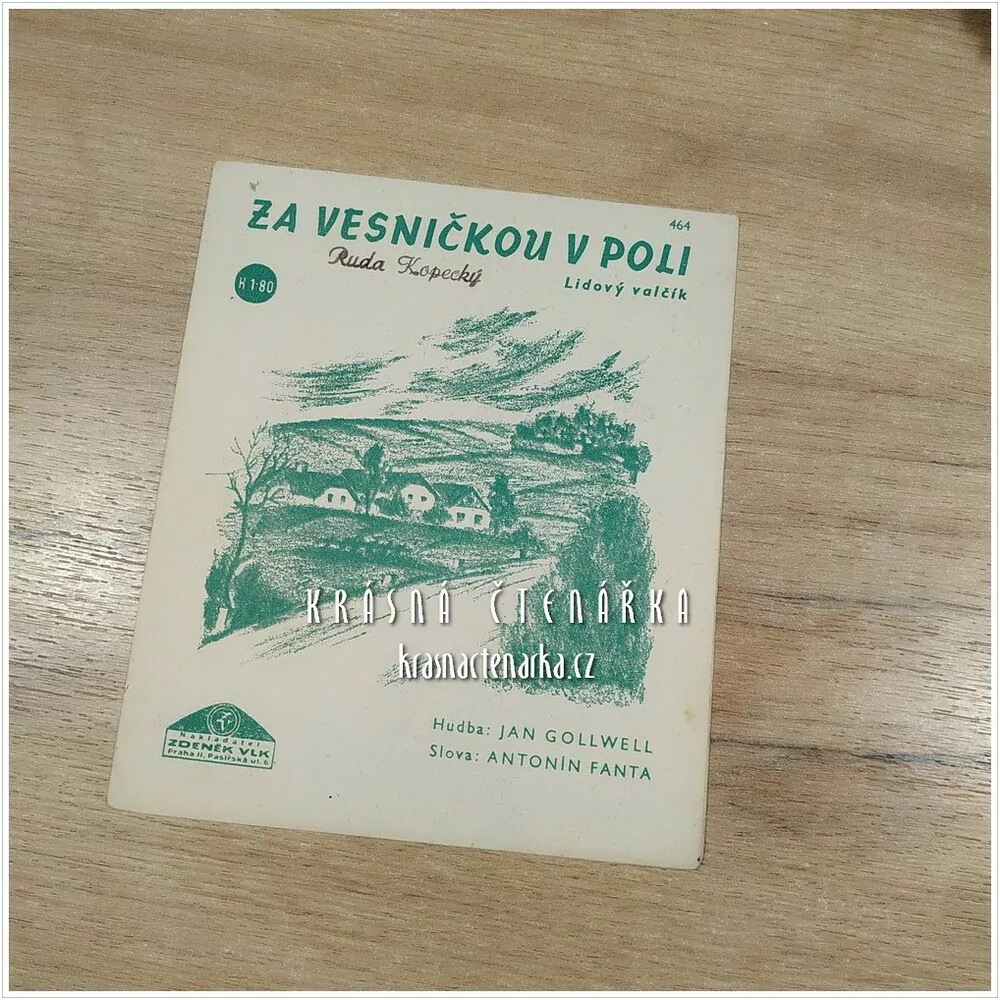 Píseň ZA VESNIČKOU V POLI