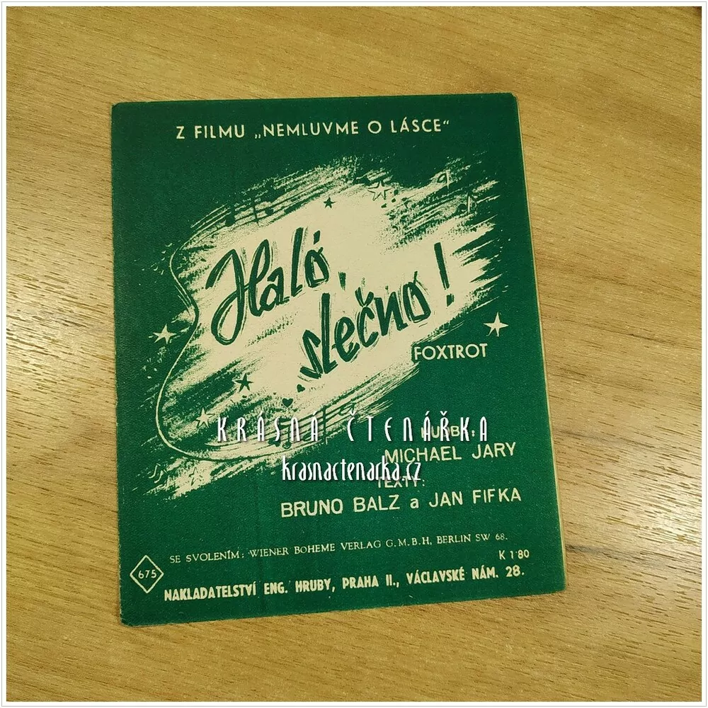 Píseň HALÓ, SLEČNO !