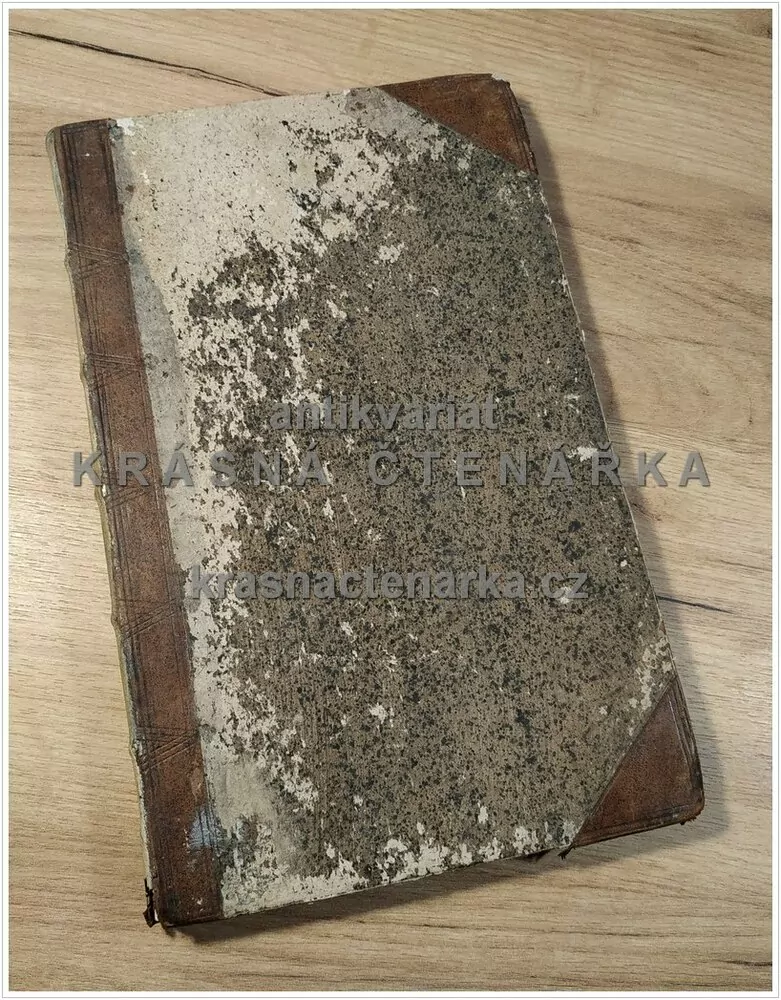 Panegyrici Selecti, Außerlesene Lob-Reden ... (Steiner Jan), vydáno 1763