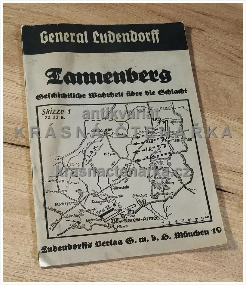 TANNENBERG, Geschichtliche Wahrheit über die Schlacht (Ludendorff Erich)