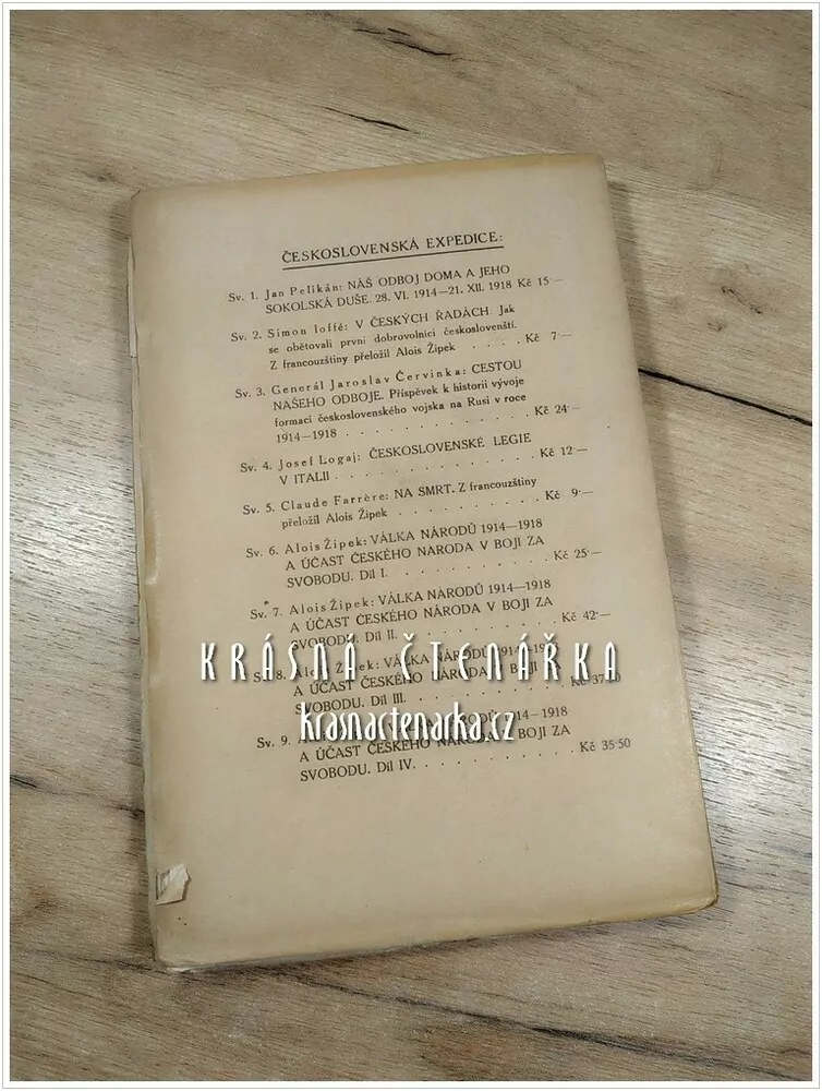 VÁLKA NÁRODŮ 1914-1948 a účast českého národa v boji za svobodu, díl IV. (Žipek Alois)