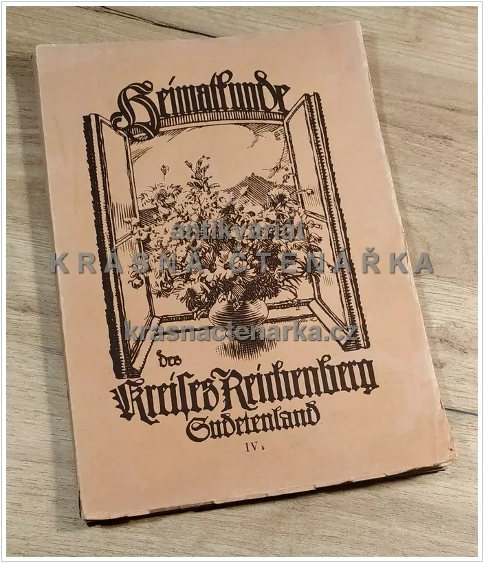 HEIMATKUNDE DES KREISES REICHENBERG in Sudetenland IV-5 (Liberecko)