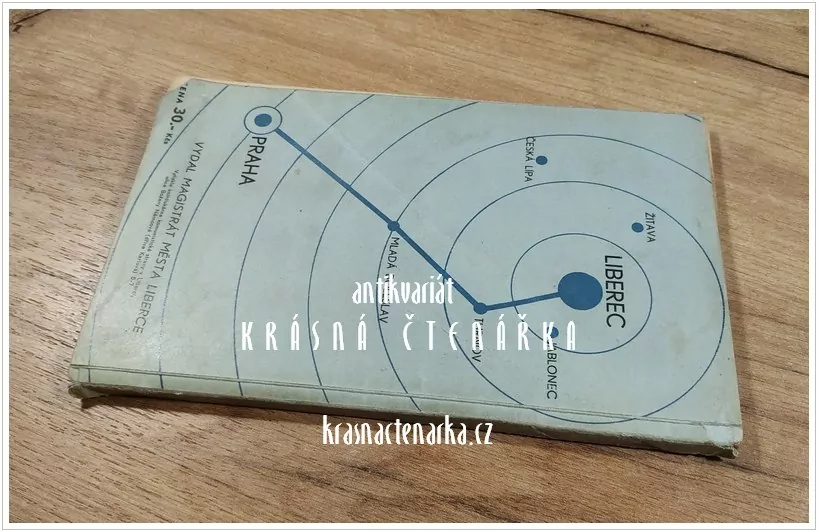 ÚPLNÝ ÚŘEDNĚ SCHVÁLENÝ SEZNAM ULIC A PLÁN MĚSTA LIBERCE