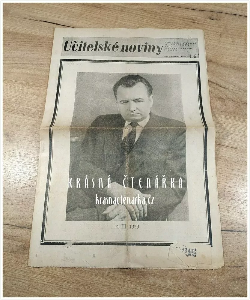 UČITELSKÉ NOVINY, číslo 11-12 z 20. 3. 1953 věnované Klementu Gottwaldovi