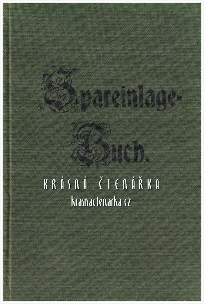 SPAREINLAGE-BÜCHEL des Spar und Darlehenskassenvereines für Radl (Rádlo)