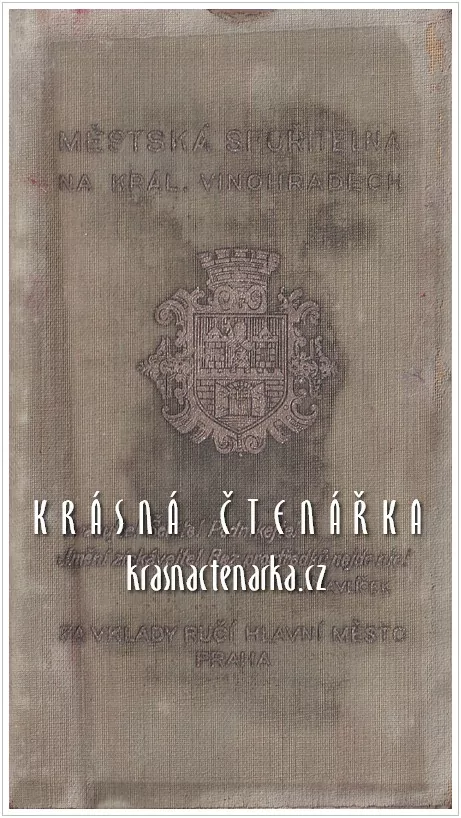 SPOŘITELNÍ KNÍŽKA Městské spořitelny na Král. Vinohradech, Praha