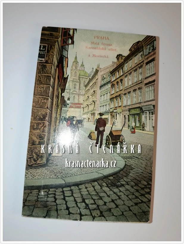 PRAHA, Karmelitská ulice