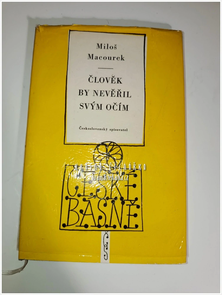 ČLOVĚK BY NEVĚŘIL SVÝM OČÍM (Macourek Miloš, obálka Flejšar Miloš)| Podpis autora Miloše Macourka
