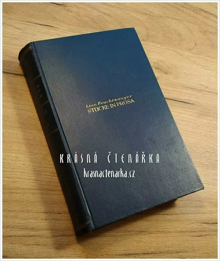 STÜCKE IN PROSA (Feuchtwanger Lion)