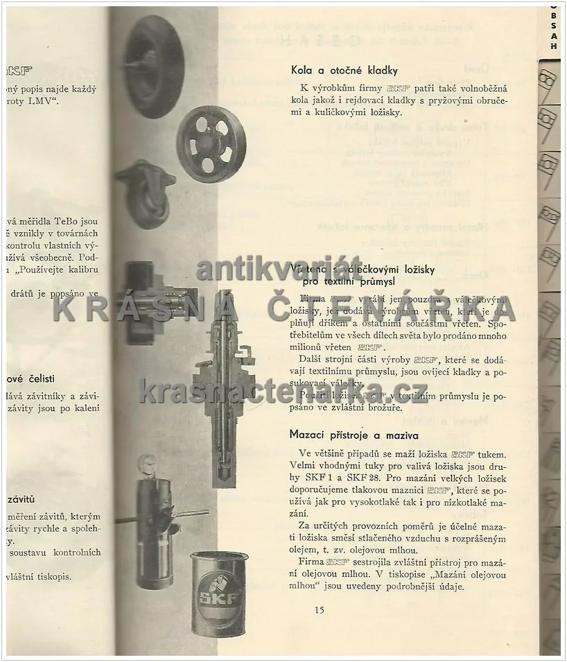 KULIČKOVÁ LOŽISKA / VÁLEČKOVÁ LOŽISKA SKF, a.s.