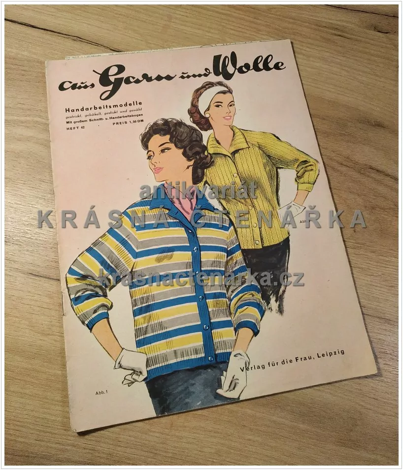AUS GARN UND WOLLE, Handarbeitsmodelle ... Heft 42, 1960