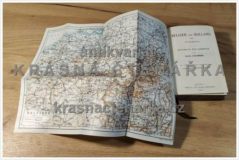 Baedekers Reisehandbücher: BEGIEN und HOLLAND nebst LUXEMBURG (Baedeker Karl)