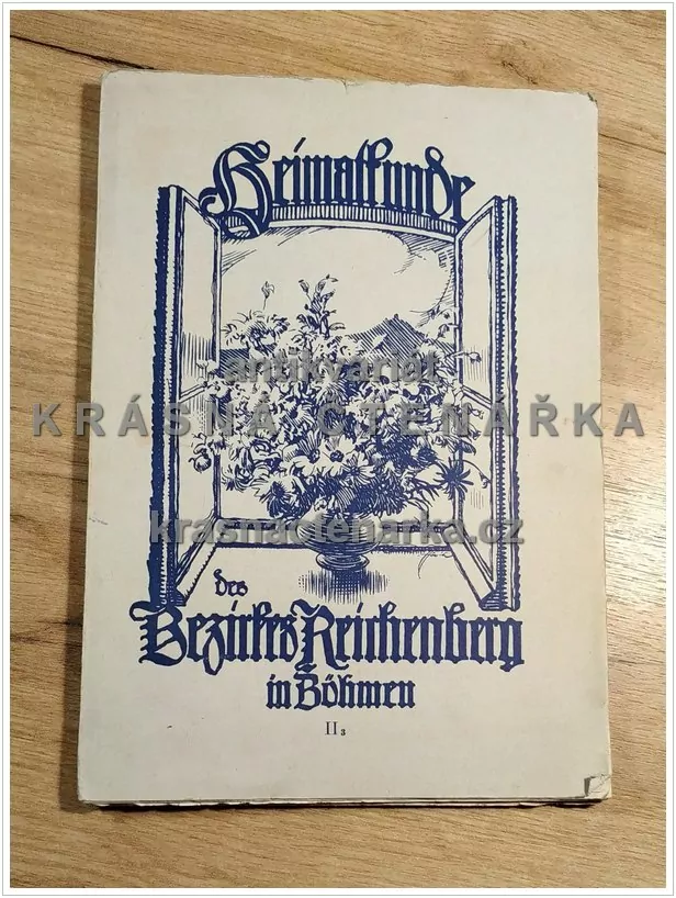 HEIMATKUNDE DES KREISES REICHENBERG in Böhmen II-3 (Liberecko)