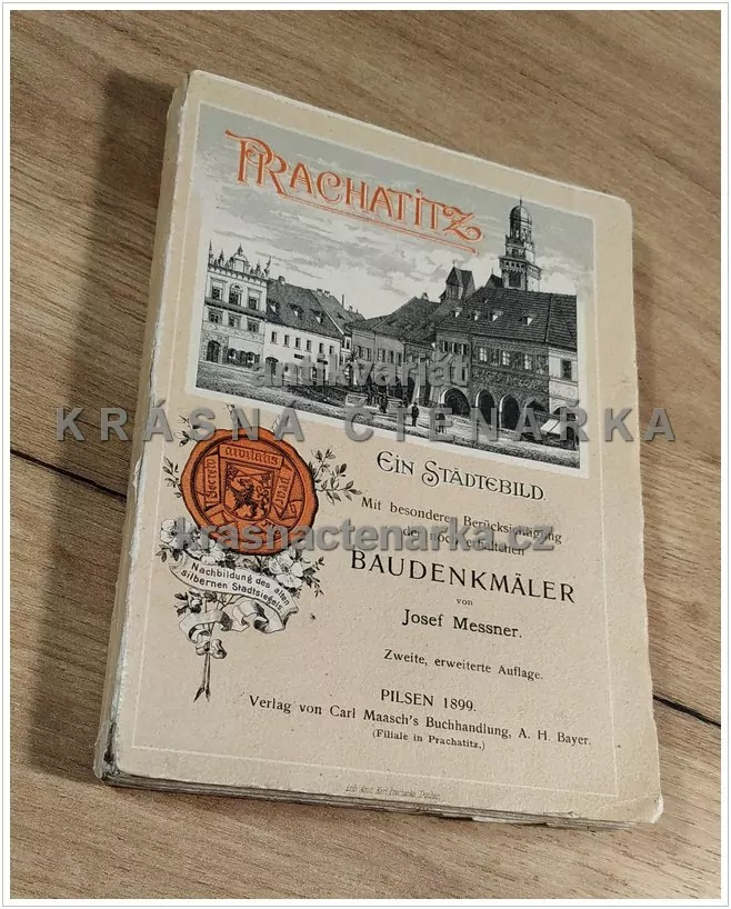 PRACHATITZ, Ein Städtebild (Messner Josef)