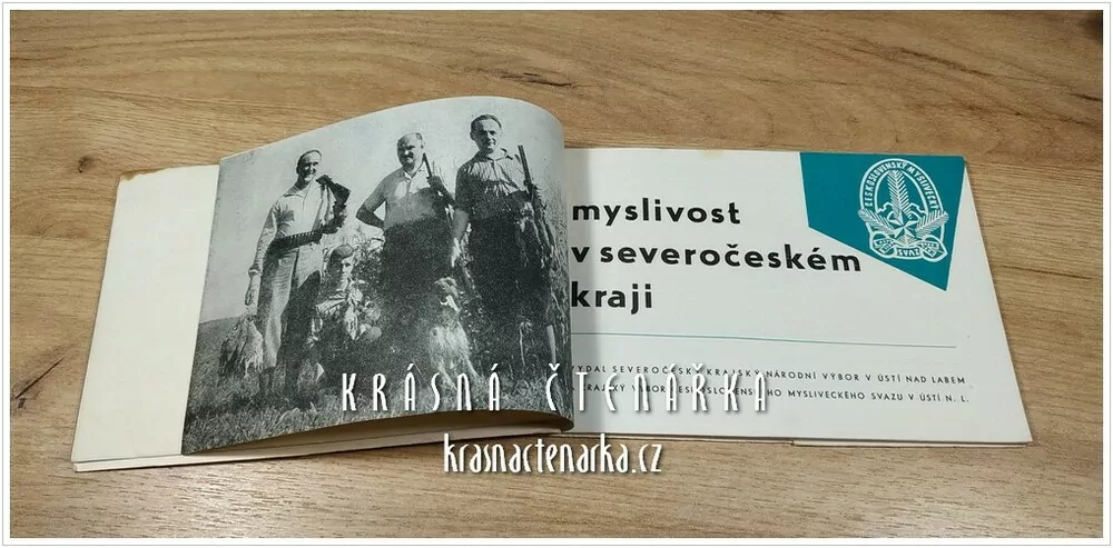 MYSLIVOST V SEVEROČESKÉM KRAJI