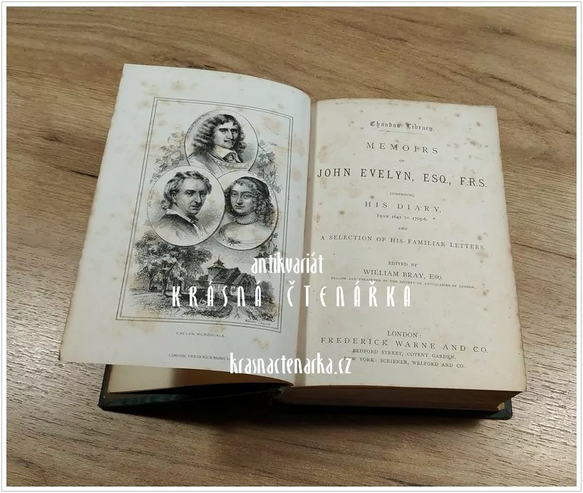 MEMOIRS OF JOHN EVELYN, Comprising his Diary from 1641 to 1705-6, vydáno cca 1880