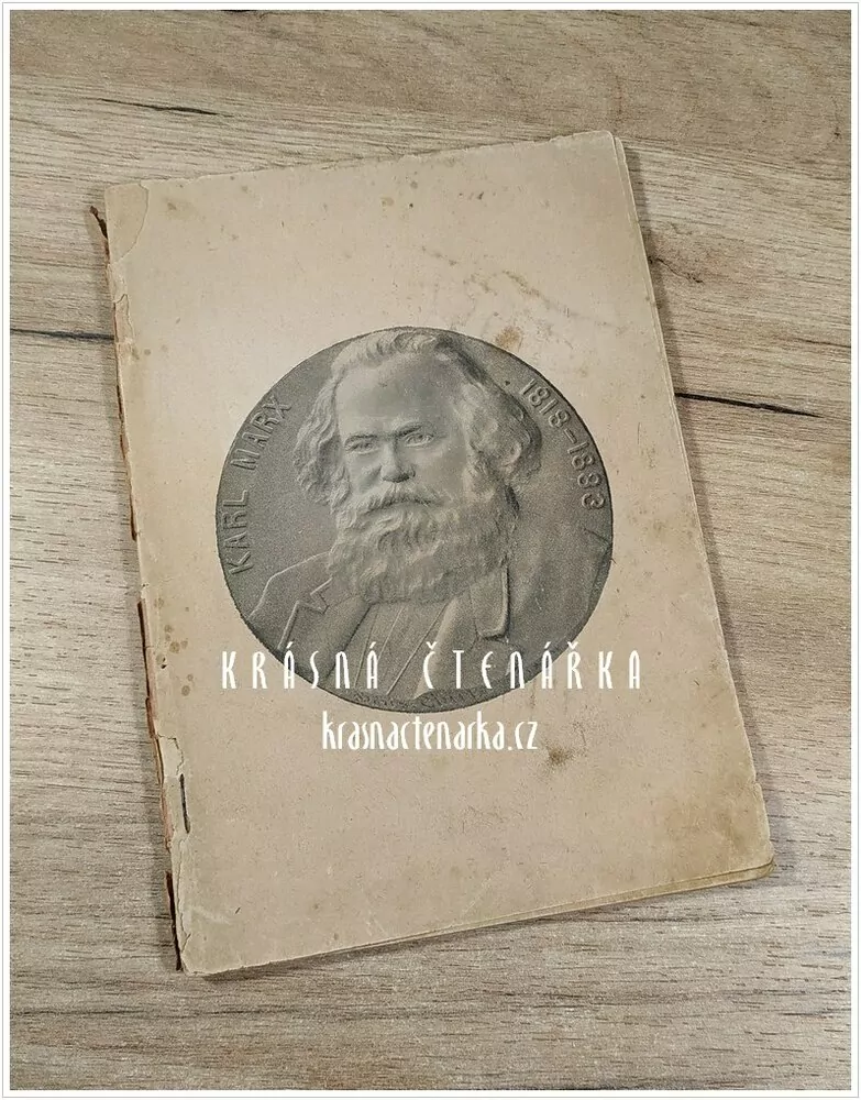 KARL MARX, Der Mann und sein Werk (Danneberg Robert)