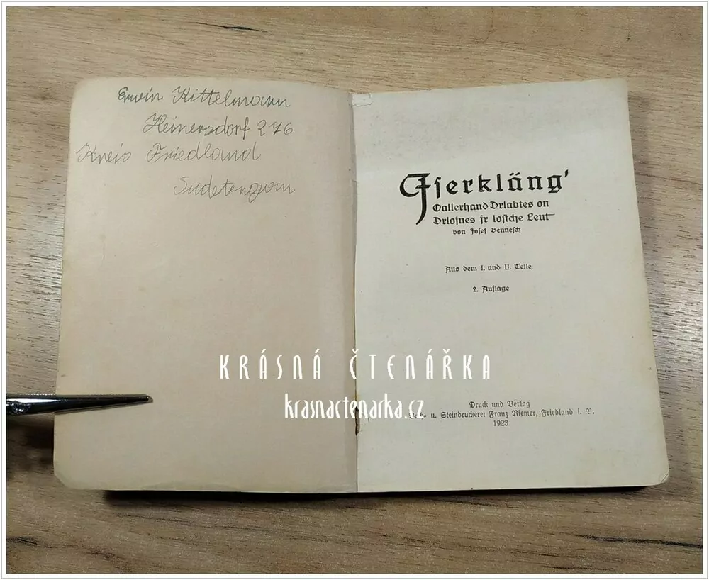 ISERKLÄNG, Oallerhand Drlabtes on Drlojnes fr loschte Leut, hejnické nářečí (Bennesch Josef)