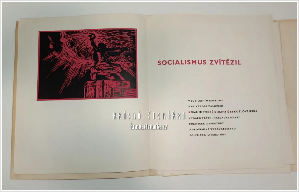 SOCIALISMUS ZVÍTĚZIL (Kubín Václav, il. Žižka Vratislav)