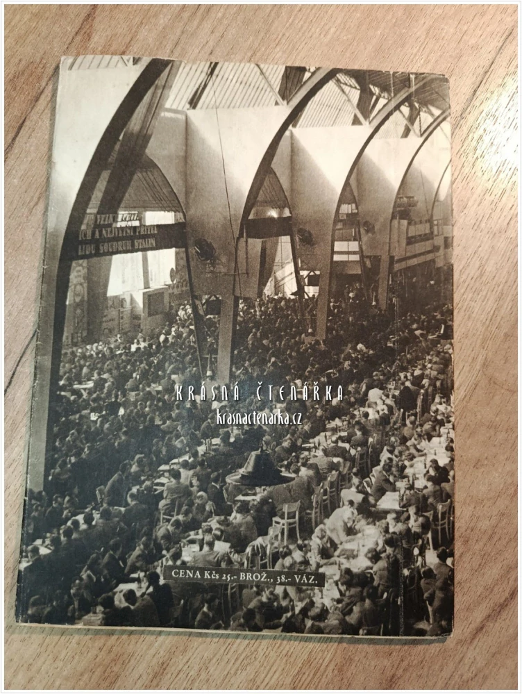 IX. SJEZD KOMUNISTICKÉ STRANY ČESKOSLOVENSKA VE FOTOGRAFII