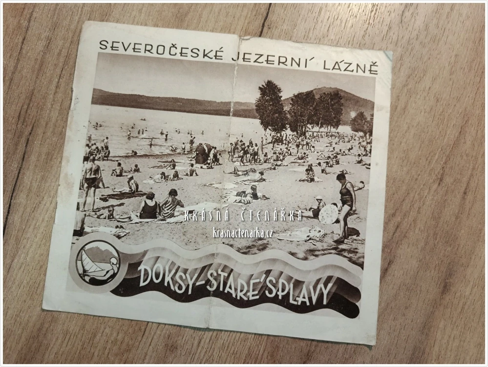 Severočeské jezerní lázně: DOKSY - STARÉ SPLAVY | Turistický leták z roku 1931