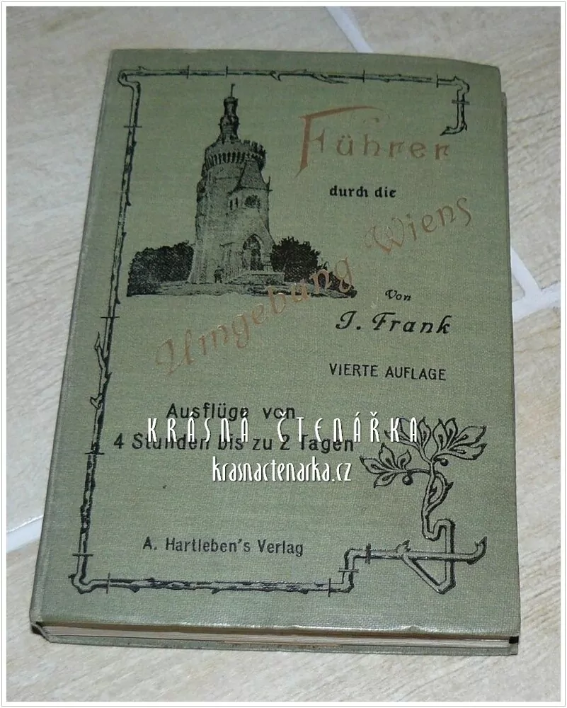 FÜHRER DURCH DIE UMGEBUNG WIENS (Frank J.)
