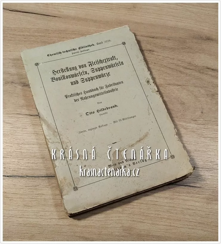 HERSTELLUNG VON FLEISCHERTRAKT BOUILLONWÜRFELN, SUPPENWÜRFELN UND SUPPENWÜRZE (Hildebrand Otto)
