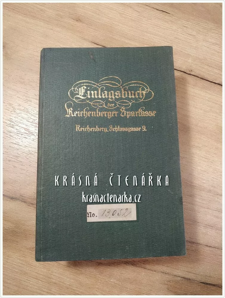 EINLAGSBUCH der Reichenberger Sparkasse (Liberec)