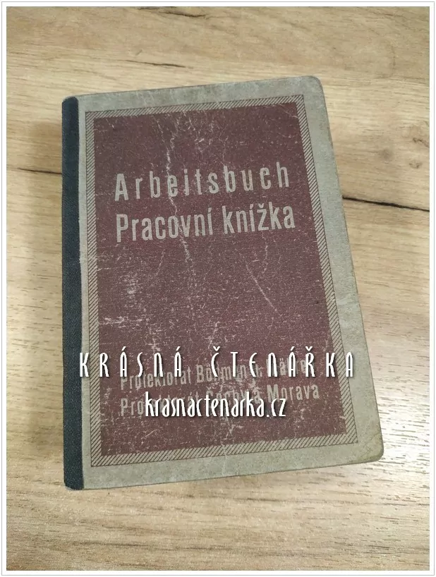 PRACOVNÍ KNÍŽKA, Protektorát Čechy a Morava