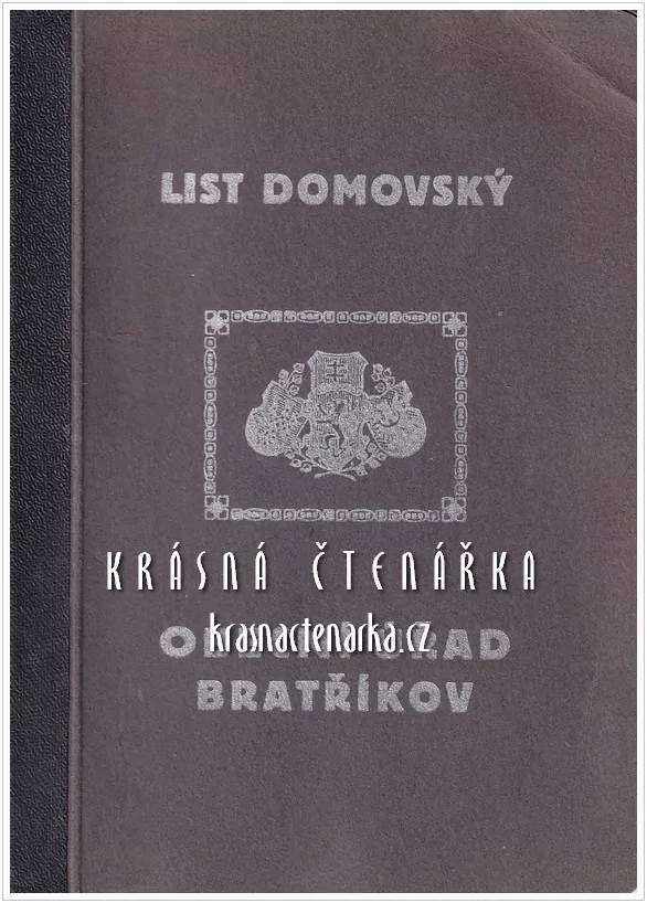 DOMOVSKÝ LIST získaný narozením po otci, Bratříkov