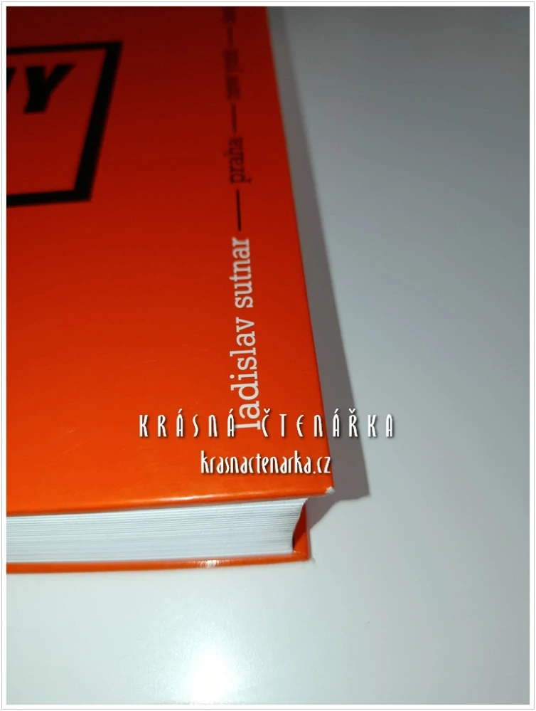 LADISLAV SUTNAR - Praha–New York – Design in Action