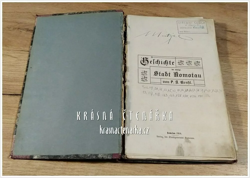 GESCHICHTE DER KÖNIGL. STADT KOMOTAU (Dějiny města Chomutova) (Krahl P. J.)
