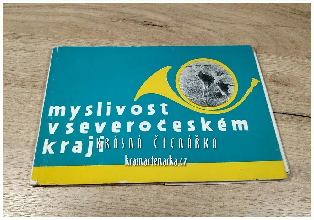 MYSLIVOST V SEVEROČESKÉM KRAJI