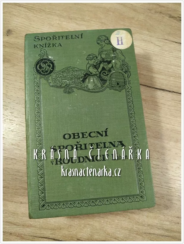 VKLADNÍ KNÍŽKA Obecní spořitelny, Roudnice nad Labem